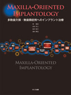 MAXILLA-ORIENTED IMPLANTOLOGY